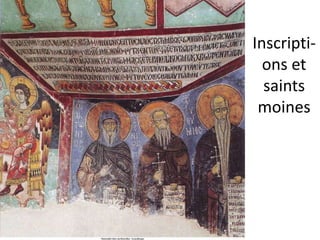 Inscripti-ons et saints moines