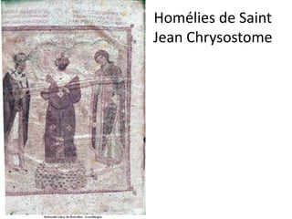 Homélies de Saint Jean Chrysostome