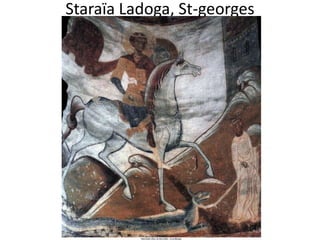 Staraïa Ladoga, St-georges