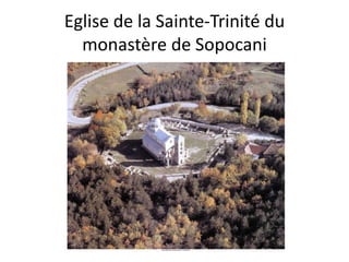 Eglise de la Sainte-Trinité du monastère de Sopocani
