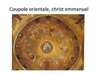 Coupole orientale, christ emmanuel