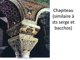 Chapiteau (similaire à sts serge et bacchos)