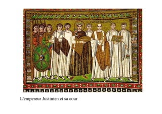 L'empereur Justinien et sa cour
 