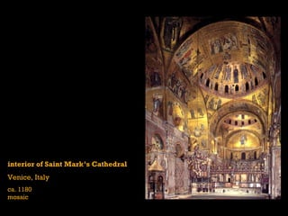 interior of Saint Mark’s Cathedral Venice, Italy ca. 1180 mosaic 