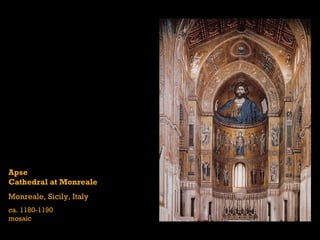 Apse Cathedral at Monreale Monreale, Sicily, Italy ca. 1180-1190  mosaic 