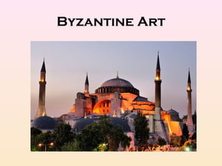 Byzantine Art
 