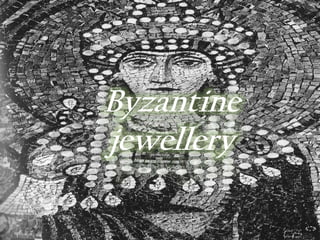 Byzantine jewellery 