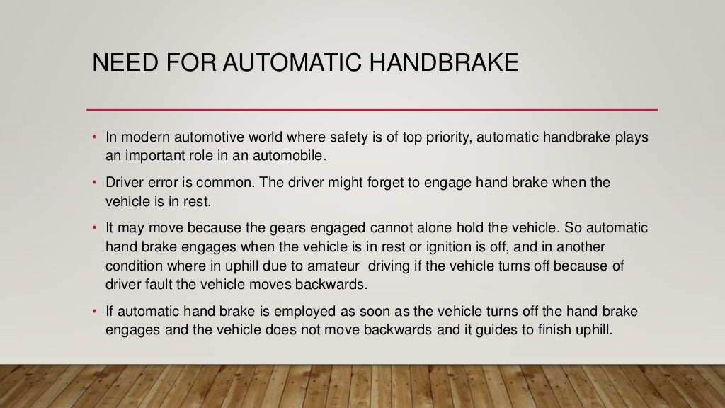 Automated hand Brake