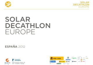 COLLA BORA TORS   MEDIA
                                                PA RTNERS




Edwin Rodríguez Ubiñas, AIA
SDE Competition Manager
 