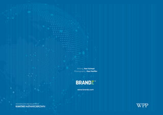 Writing Ken Schept
Photography Paul Reiffer
www.brandz.com
 