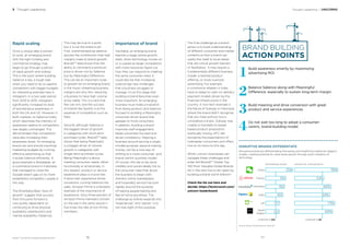 BrandZ™ Top 100 Most Valuable Global Brands 2017
Rapid scaling
Once a unique idea is proven
to work, an emerging brand
with the right funding and
commercial strategy may
begin to go through a period
of rapid growth and scaling.
This is the point where building
Salience is key, a tough task
when you need to do so against
competitors with bigger budgets.
An interesting example here is
Instagram. In a two-year period
from 2013 to 2015, Instagram
signiﬁcantly increased its level
of spontaneous awareness in
both the UK and US. However, in
both markets, its Salience Index,
which describes the intensity of
awareness relative to competitors,
was largely unchanged. This
demonstrates that competitors
were also increasing their
awareness levels. An emerging
brand can and should maximize
marketing budgets by running
effective advertising so that
it builds Salience efficiently. A
good example is Bukalapak, an
e-commerce brand in Indonesia
that managed to close the
Google search gap on its more
established competitor Lazada in
this way.
The Ehrenberg Bass “laws of
growth” suggest that success
from this point forward is
now purely dependent on
continuing to drive physical
availability (distribution) and
mental availability (Salience).
This may be true to a point,
but it is not the entire truth.
First, overemphasizing salience
ignores the contribution that high
margins make to brand growth.
BrandZ™ data shows that the
ability to command a premium
price is driven not by Salience
but by Meaningful Difference.
This can be an important route
to growth for an emerging brand.
In the music-streaming business,
margins are very thin, requiring
a business to have high volume
to be viable. This is a race that
few can win, and the success
of brands like Spotify is at the
expense of competitors such as
Rdio.
Second, although Salience is
the biggest driver of growth
in categories with short-term
purchase cycles, BrandZ™ data
shows that being Meaningful
is a bigger driver of volume
growth in categories with
longer-term purchase cycles.
Being Meaningful is about
meeting consumer needs, either
functionally or emotionally. In
this respect, product or service
experience plays a crucial role.
If done well, experience drives
conversion, turning Salience into
sales. Amazon Prime is a fantastic
example of the importance of
experience. Sixty-three percent of
Amazon Prime members convert
on the site in the same session—
ﬁve times the rate of non-Prime
members.
Importance of brand
Inevitably, an emerging brand
reaches a stage where growth
stalls, when technology moves on
or is copied as larger competitors
with more resources ﬁgure out
how they can respond to meeting
the same consumer need. It
could also be that increasing
scale brings new challenges
that a business struggles to
manage. It’s at this stage that
building a brand becomes even
more important. An emerging
business must make a transition
from being product and Salience
focused to building a Meaningful,
consumer-driven brand that
appeals to more consumers.
In addition, building a brand
improves staff engagement,
keeps a business focused and
drives consistency. Aligning a
business around serving a single-
minded purpose, beyond making
money, can be a nice way of
shifting to a more consumer- and
brand-centric business model.
Of course, this has to be done
credibly and would ideally link to
the consumer need that drove
the business to begin with.
Airbnb’s online marketplace
and hospitality service has built
rapidly around the purpose
of helping people belong and
feel at home anywhere. The
challenge as Airbnb expands into
“experiences” and “places” is to
not lose sight of this purpose.
The ﬁnal challenge as a brand
grows is to build understanding
of different consumer and market
contexts so that a brand can
subtly ﬂex itself to local needs
that are critical growth barriers
or facilitators. It may require a
fundamentally different business
model, a tailored product
offering, or more nuanced
advertising. For example,
e-commerce retailers in India
have to adapt to cash-on-delivery
payment models driven by the
ﬁnancial infrastructure in the
country. A non-tech example is
the failure of Subway in Indonesia,
where the brand didn’t recognize
that any meal without rice is
considered a snack. Subway was
unable to translate its bread-
based product proposition,
eventually closing. KFC did
recognize the expectations of
Indonesian consumers and offers
rice on its menu to this day.
Which unicorn businesses can
navigate these challenges and
enter the BrandZ™ Global Top
100 Most Valuable Global Brands
list in the next ﬁve to ten years by
building a brand worth billions?
Check the list out here and
decide: https://techcrunch.com/
unicorn-leaderboard
1
2
4
3
Build awareness smartly by maximizing
advertising ROI.
Balance Salience along with Meaningful
Difference, especially to sustain long-term margin.
Do not wait too long to adopt a consumer-
centric, brand-building model.
Build meaning and drive conversion with great
product and service experiences.
BRAND BUILDING
ACTION POINTS
Thought Leadership / UNICORNS3 Thought Leadership
DISRUPTIVE BRANDS DIFFERENTIATE
Disruptive brands are differentiating themselves and redeﬁning traditional category
models, creating potential for value share growth through smart utilization of
technology.
DIFFERENCE INDEX POTENTIAL FOR GROWTH
China
France
Indonesia
India
UK
Saudi
Arabia
192 53%
182 66%
165 64%
137 73%
132 69%
AVERAGE IS 100 AVERAGE IS 50
258 78%
Source: Kantar Millward Brown/ BrandZ™
7776
 