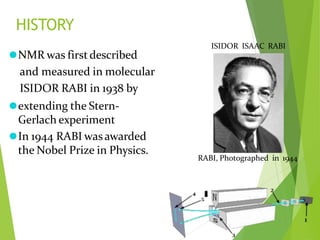 Mri Physics Isaac Rabi C-13 NMR.pptx