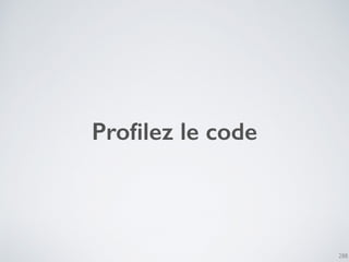 Proﬁlez le code
288
 