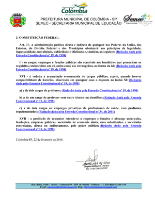 PREFEITURA MUNICIPAL DE COLÔMBIA - SP
SEMEC - SECRETARIA MUNICIPAL DE EDUCAÇÃO
Rua: Bahia, nº200 – Centro – Colômbia/SP - ...
