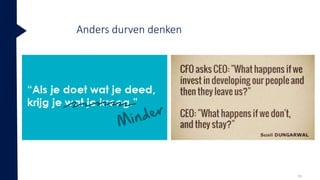 Anders durven denken
38
 