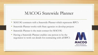 Statewide Projects Already in Existence
• Missouri Department of Transportation- Transportation Advisory Committee
• Offic...