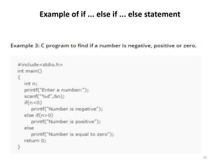 Example of if ... else if ... else statement
22
 