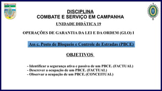 Ass c: Posto de Bloqueio e Controle de Estradas (PBCE) | PDF