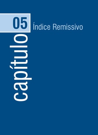 capítulo05 Índice Remissivo
 