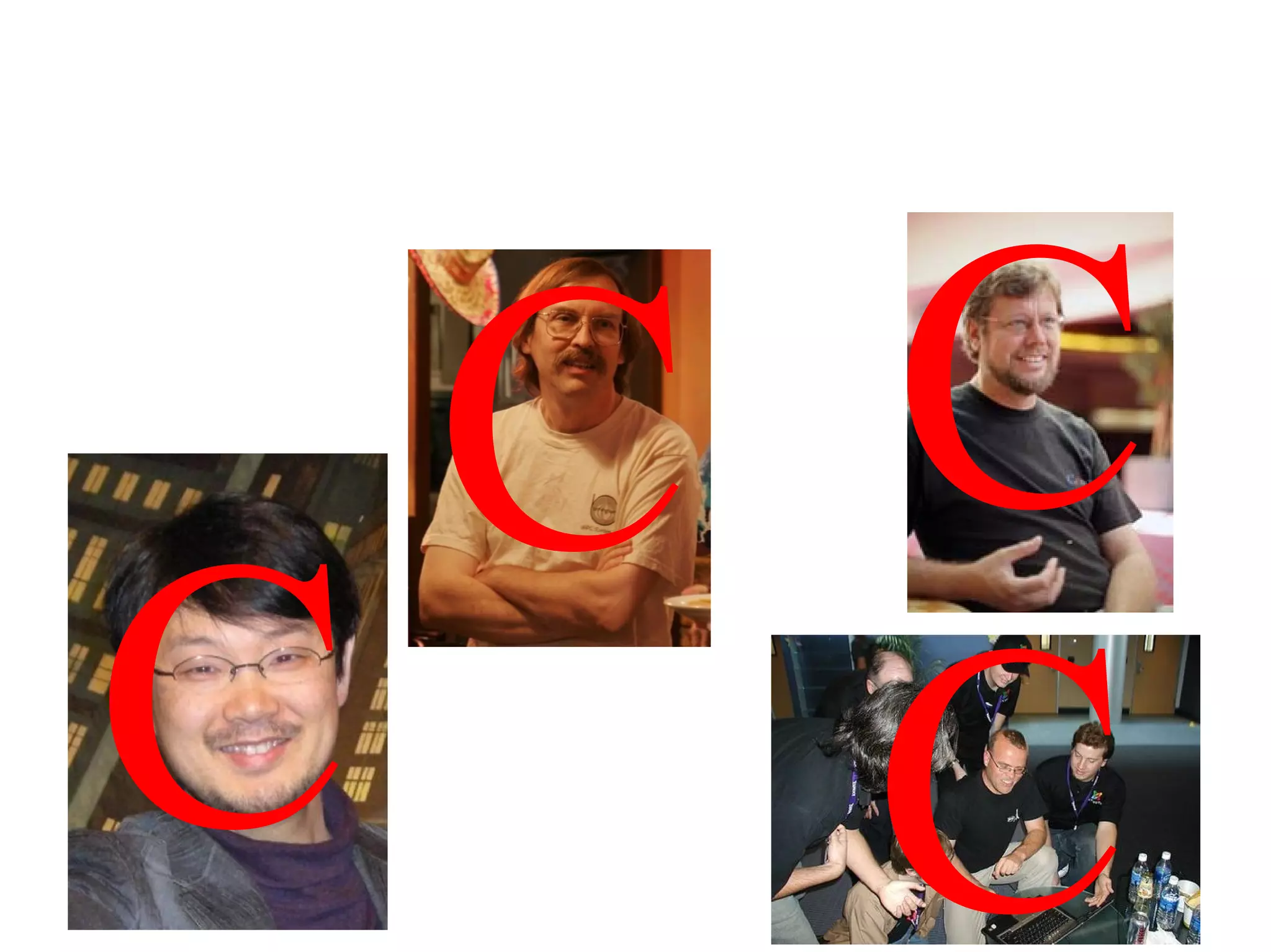 C: A Humbling Language