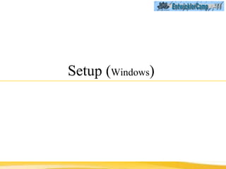 Setup ( Windows )  