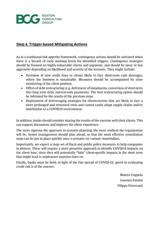 Step 4. Trigger-based Mitigating Actions
As in a traditional risk appetite framework, contingency actions should be activa...