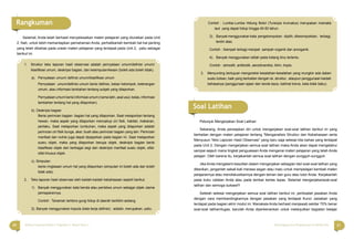 20 21Bahasa Indonesia Paket C Tingkatan V Modul Tema 1 Menyingkap Ilmu Pengetahuan di Sekitar Kita
Selamat, Anda telah berhasil menyelesaikan materi pelajaran yang diuraikan pada Unit
2. Nah, untuk lebih memantapkan pemahaman Anda, perhatikanlah kembali hal-hal penting
yang telah dibahas pada uraian materi pelajaran yang terdapat pada Unit 2, yaitu sebagai
berikut ini.
Petunjuk Mengerjakan Soal Latihan
Sekarang, Anda persiapkan diri untuk mengerjakan soal-soal latihan berikut ini yang
berkaitan dengan materi pelajaran tentang “Menganalisis Struktur dan Kebahasaan serta
Menyusun Teks Laporan Hasil Observasi” yang baru saja selesai kita bahas yang terdapat
pada Unit 2. Dengan mengerjakan semua soal latihan maka Anda akan dapat mengetahui
sampai sejauh mana tingkat penguasaan Anda mengenai materi pelajaran yang telah Anda
pelajari. Oleh karena itu, kerjakanlah semua soal latihan dengan sungguh-sungguh.
Jika Anda mengalami kesulitan dalam mengerjakan sebagian dari soal-soal latihan yang
diberikan, janganlah sekali-kali merasa segan atau malu untuk mempelajari kembali materi
pelajarannya atau mendiskusikannya dengan teman dan guru atau tutor Anda. Kerjakanlah
pada buku catatan Anda atau pada lembar kertas lepas. Selamat mengerjakansoal-soal
latihan dan semoga sukses!!!
Setelah selesai mengerjakan semua soal latihan berikut ini, periksalah jawaban Anda
dengan cara membandingkannya dengan jawaban yang terdapat Kunci Jawaban yang
terdapat pada bagian akhir modul ini. Manakala Anda berhasil menjawab sekitar 70% benar
soal-soal latihan/tugas, barulah Anda diperkenankan untuk melanjutkan kegiatan belajar
Rangkuman
Soal Latihan
1. Struktur teks laporan hasil observasi adalah pernyataan umum/deﬁnisi umum/
klasiﬁkasi umum, deskripsi bagian, dan kesimpulan/kesan (boleh ada boleh tidak).
a). Pernyataan umum/ deﬁnisi umum/klasiﬁkasi umum
Pernyataan umum/deﬁnisi umum berisi deﬁnisi, kelas/ kelompok, keterangan
umum, atau informasi tambahan tentang subjek yang dilaporkan.
Pernyataan umum berisi informasi umum (nama latin, asal usul, kelas, informasi
tambahan tentang hal yang dilaporkan).
b). Deskripsi bagian
Berisi perincian bagian- bagian hal yang dilaporkan. Saat melaporkan tentang
hewan, maka aspek yang dilaporkan mencakup ciri ﬁsik, habitat, makanan,
perilaku. Saat melaporkan tumbuhan, maka aspek yang dilaporkan adalah
perincian ciri ﬁsik bunga, akar, buah atau perincian bagian yang lain. Perincian
manfaat dan nutrisi juga dapat dipaparkan pada bagian ini. Saat melaporkan
suaru objek, maka yang dilaporkan berupa objek, deskripsi bagian berisi
klasiﬁkasi objek dari berbagai segi dan deskripsi manfaat suatu objek, sifat-
sifat khusus objek.
c). Simpulan
berisi ringkasan umum hal yang dilaporkan (simpulan ini boleh ada dan boleh
tidak ada).
2. Teks laporan hasil observasi oleh kaidah-kaidah kebahasaan seperti berikut.
1) Banyak menggunakan kata benda atau peristiwa umum sebagai objek utama
pemaparannya.
Contoh : Tanaman lamtoro gung hidup di daerah beriklim sedang.
2). Banyak menggunakan kopula (kata kerja deﬁnisi) : adalah, merupakan, yaitu.
Contoh : Lumba-Lumba Hidung Botol (Tursiops truncatus) merupakan mamalia
laut yang dapat hidup hingga 40-50 tahun.
3). Banyak menggunakan kata pengelompokan : dipilih, dikelompokkan, terbagi,
terdiri atas.
Contoh : Sampah terbagi menjadi sampah organik dan anorganik.
4). Banyak menggunakan istilah pada bidang ilmu tertentu.
Contoh : atmosﬁr, antibiotik, aerodinamika, iklim, tropis.
3. Menyunting bertujuan mengoreksi kesalahan-kesalahan yang mungkin ada dalam
suatu tulisan, baik yang berkaitan dengan isi, struktur, ataupun penggunaan kaidah
bahasanya (penggunaan ejaan dan tanda baca, kalimat boros, kata tidak baku).
 