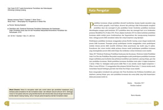 ii iiiBahasa Indonesia Paket C Tingkatan V Modul Tema 1 Menyingkap Ilmu Pengetahuan di Sekitar Kita
Kata Pengatar
P
endidikan kesetaraan sebagai pendidikan alternatif memberikan layanan kepada mayarakat yang
karena kondisi geograﬁs, sosial budaya, ekonomi dan psikologis tidak berkesempatan mengikuti
pendidikan dasar dan menengah di jalur pendidikan formal. Kurikulum pendidikan kesetaraan
dikembangkan mengacu pada kurikulum 2013 pendidikan dasar dan menengah hasil revisi berdasarkan
peraturan Mendikbud No.24 tahun 2016. Proses adaptasi kurikulum 2013 ke dalam kurikulum pendidikan
kesetaraan adalah melalui proses kontekstualisasi dan fungsionalisasi dari masing-masing kompetensi
dasar, sehingga peserta didik memahami makna dari setiap kompetensi yang dipelajari.
Pembelajaran pendidikan kesetaraan menggunakan prinsip ﬂexible learning sesuai dengan karakteristik
peserta didik kesetaraan. Penerapan prinsip pembelajaran tersebut menggunakan sistem pembelajaran
modular dimana peserta didik memiliki kebebasan dalam penyelesaian tiap modul yang di sajikan.
Konsekuensi dari sistem tersebut adalah perlunya disusun modul pembelajaran pendidikan kesetaraan
yang memungkinkan peserta didik untuk belajar dan melakukan evaluasi ketuntasan secara mandiri.
Tahun 2017 Direktorat Pembinaan Pendidikan Keaksaraan dan Kesetaraan, Direktorat Jendral Pendidikan
Anak Usia Dini dan Pendidikan Masyarakat mengembangkan modul pembelajaran pendidikan kesetaraan
dengan melibatkan pusat kurikulum dan perbukuan kemdikbud, para akademisi, pamong belajar, guru dan
tutor pendidikan kesetaraan. Modul pendidikan kesetaraan disediakan mulai paket A tingkat kompetensi
2 (kelas 4 Paket A). Sedangkan untuk peserta didik Paket A usia sekolah, modul tingkat kompetensi 1
(Paket A setara SD kelas 1-3) menggunakan buku pelajaran Sekolah Dasar kelas 1-3, karena mereka masih
memerlukan banyak bimbingan guru/tutor dan belum bisa belajar secara mandiri.
Kami mengucapkan terimakasih atas partisipasi dari Pusat Kurikulum dan Perbukuan Kemdikbud, para
akademisi, pamong belajar, guru, tutor pendidikan kesetaraan dan semua pihak yang telah berpartisipasi
dalam penyusunan modul ini.
Jakarta, Desember 2017
Direktur Jenderal
Harris Iskandar
Modul Dinamis: Modul ini merupakan salah satu contoh bahan ajar pendidikan kesetaraan yang
berbasis pada kompetensi inti dan kompetensi dasar dan didesain sesuai kurikulum 2013. Sehingga
modul ini merupakan dokumen yang bersifat dinamis dan terbuka lebar sesuai dengan kebutuhan dan
kondisi daerah masing-masing, namun merujuk pada tercapainya standar kompetensi dasar.
Bahasa Indonesia Paket C Tingkatan V Modul Tema 1
Modul Tema 1 : Menyingkap Ilmu Pengetahuan di Sekitar Kita
Penulis: Neneng Kadariah
Diterbitkan oleh: Direktorat Pembinaan Pendidikan Keaksaraan dan Kesetaraan-
Ditjen Pendidikan Anak Usia Dini dan Pendidikan Masyarakat-Kementerian Pendidikan dan
Kebudayaan, 2018
viii+ 32 hlm + illustrasi + foto; 21 x 28,5 cm
ISBN 978-623-7450-01-6
Hak Cipta © 2017 pada Kementerian Pendidikan dan Kebudayaan
Dilindungi Undang-Undang
 