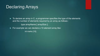 C data types, arrays and structs | PPT