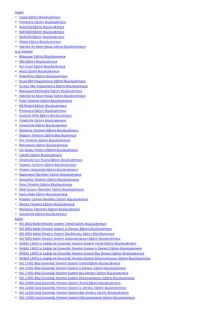 İnşaat
• İnşaat Eğitimi Büyükçekmece
• Primavera Eğitimi Büyükçekmece
• AutoCAD Eğitimi Büyükçekmece
• SAP2000 Eğitimi Büyükçekmece
• Sta4CAD Eğitimi Büyükçekmece
• XSteel Eğitimi Büyükçekmece
• Hakediş Ve Kesin Hesap Eğitimi Büyükçekmece
İş & Yönetim
• Bilgisayar Eğitimi Büyükçekmece
• Ofis Eğitimi Büyükçekmece
• İleri Excel Eğitimi Büyükçekmece
• Word Eğitimi Büyükçekmece
• PowerPoint Eğitimi Büyükçekmece
• Excel VBA Programlama Eğitimi Büyükçekmece
• Access VBA Programlama Eğitimi Büyükçekmece
• Bilgisayarlı Muhasebe Eğitimi Büyükçekmece
• Hakediş Ve Kesin Hesap Eğitimi Büyükçekmece
• Proje Yönetimi Eğitimi Büyükçekmece
• MS Project Eğitimi Büyükçekmece
• Primavera Eğitimi Büyükçekmece
• İstatistik SPSS Eğitimi Büyükçekmece
• Yöneticilik Eğitimi Büyükçekmece
• Girişimcilik Eğitimi Büyükçekmece
• Sözleşme Yönetimi Eğitimi Büyükçekmece
• Değişim Yönetimi Eğitimi Büyükçekmece
• Kriz Yönetimi Eğitimi Büyükçekmece
• Motivasyon Eğitimi Büyükçekmece
• Üst Düzey Yönetici Eğitimi Büyükçekmece
• Liderlik Eğitimi Büyükçekmece
• Yöneticiler İçin Finans Eğitimi Büyükçekmece
• Toplantı Yönetimi Eğitimi Büyükçekmece
• Yönetici Asistanlığı Eğitimi Büyükçekmece
• Raporlama Teknikleri Eğitimi Büyükçekmece
• Satınalma Yönetimi Eğitimi Büyükçekmece
• Stres Yönetimi Eğitimi Büyükçekmece
• Etkili Sunum Teknikleri Eğitimi Büyükçekmece
• Kamu İhale Eğitimi Büyükçekmece
• Problem Çözme Teknikleri Eğitimi Büyükçekmece
• Zaman Yönetimi Eğitimi Büyükçekmece
• Müzakere Teknikleri Eğitimi Büyükçekmece
• Sekreterlik Eğitimi Büyükçekmece
Kalite
• ISO 9001 Kalite Yönetim Sistemi Temel Eğitimi Büyükçekmece
• ISO 9001 Kalite Yönetim Sistemi İç Denetçi Eğitimi Büyükçekmece
• ISO 9001 Kalite Yönetim Sistemi Baş Denetçi Eğitimi Büyükçekmece
• ISO 9001 Kalite Yönetim Sistemi Dokümantasyon Eğitimi Büyükçekmece
• OHSAS 18001 İş Sağlığı Ve Güvenliği Yönetim Sistemi Temel Eğitimi Büyükçekmece
• OHSAS 18001 İş Sağlığı Ve Güvenliği Yönetim Sistemi İç Denetçi Eğitimi Büyükçekmece
• OHSAS 18001 İş Sağlığı Ve Güvenliği Yönetim Sistemi Baş Denetçi Eğitimi Büyükçekmece
• OHSAS 18001 İş Sağlığı Ve Güvenliği Yönetim Sistemi Dökümantasyon Eğitimi Büyükçekmece
• ISO 27001 Bilgi Güvenliği Yönetim Sistemi Temel Eğitimi Büyükçekmece
• ISO 27001 Bilgi Güvenliği Yönetim Sistemi İç Denetçi Eğitimi Büyükçekmece
• ISO 27001 Bilgi Güvenliği Yönetim Sistemi Baş Denetçi Eğitimi Büyükçekmece
• ISO 27001 Bilgi Güvenliği Yönetim Sistemi Dökümantasyon Eğitimi Büyükçekmece
• ISO 22000 Gıda Güvenliği Yönetim Sistemi Temel Eğitimi Büyükçekmece
• ISO 22000 Gıda Güvenliği Yönetim Sistemi İç Denetçi Eğitimi Büyükçekmece
• ISO 22000 Gıda Güvenliği Yönetim Sistemi Baş Denetçi Eğitimi Büyükçekmece
• ISO 22000 Gıda Güvenliği Yönetim Sistemi Dökümantasyon Eğitimi Büyükçekmece
 