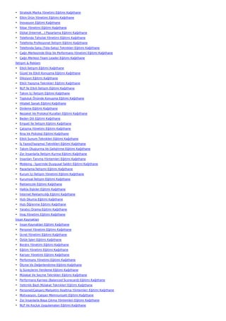 • Stratejik Marka Yönetimi Eğitimi Kağıthane
• Etkin Ürün Yönetimi Eğitimi Kağıthane
• İnovasyon Eğitimi Kağıthane
• İtibar Yönetimi Eğitimi Kağıthane
• Dijital (İnternet…) Pazarlama Eğitimi Kağıthane
• Telefonda Tahsilat Yönetimi Eğitimi Kağıthane
• Telefonla Profesyonel İletişim Eğitimi Kağıthane
• Telefonda Satış (Tele-Satış) Teknikleri Eğitimi Kağıthane
• Çağrı Merkezinde Ekip Ve Performans Yönetimi Eğitimi Kağıthane
• Çağrı Merkezi Team Leader Eğitimi Kağıthane
İletişim & Reklam
• Etkili İletişim Eğitimi Kağıthane
• Güzel Ve Etkili Konuşma Eğitimi Kağıthane
• Diksiyon Eğitimi Kağıthane
• Etkili Yazışma Teknikleri Eğitimi Kağıthane
• NLP İle Etkili İletişim Eğitimi Kağıthane
• Takım İçi İletişim Eğitimi Kağıthane
• Topluluk Önünde Konuşma Eğitimi Kağıthane
• Hitabet Sanatı Eğitimi Kağıthane
• Dinleme Eğitimi Kağıthane
• Nezaket Ve Protokol Kuralları Eğitimi Kağıthane
• Beden Dili Eğitimi Kağıthane
• Empati İle İletişim Eğitimi Kağıthane
• Çatışma Yönetimi Eğitimi Kağıthane
• İkna Ve Psikoloji Eğitimi Kağıthane
• Etkili Sunum Teknikleri Eğitimi Kağıthane
• İş Yazısı(Yazışma) Teknikleri Eğitimi Kağıthane
• Takım Oluşturma Ve Geliştirme Eğitimi Kağıthane
• Zor İnsanlarla İletişim Kurma Eğitimi Kağıthane
• İnsanları Tanıma Yöntemleri Eğitimi Kağıthane
• Mobbing - İşyerinde Duygusal Saldırı Eğitimi Kağıthane
• Pazarlama İletişimi Eğitimi Kağıthane
• Kurum İçi İletişim Yönetimi Eğitimi Kağıthane
• Kurumsal İletişim Eğitimi Kağıthane
• Reklamcılık Eğitimi Kağıthane
• Halkla İlişkiler Eğitimi Kağıthane
• İnternet Reklamcılığı Eğitimi Kağıthane
• Hızlı Okuma Eğitimi Kağıthane
• Hızlı Öğrenme Eğitimi Kağıthane
• Yaratıcı Drama Eğitimi Kağıthane
• İmaj Yönetimi Eğitimi Kağıthane
İnsan Kaynakları
• İnsan Kaynakları Eğitimi Kağıthane
• Personel Yönetimi Eğitimi Kağıthane
• Ücret Yönetimi Eğitimi Kağıthane
• Özlük İşleri Eğitimi Kağıthane
• Bordro Yönetimi Eğitimi Kağıthane
• Eğitim Yönetimi Eğitimi Kağıthane
• Kariyer Yönetimi Eğitimi Kağıthane
• Performans Yönetimi Eğitimi Kağıthane
• Ölçme Ve Değerlendirme Eğitimi Kağıthane
• İş Süreçlerini Yenileme Eğitimi Kağıthane
• Mülakat Ve Seçme Teknikleri Eğitimi Kağıthane
• Performans Karnesi (Balanced Scorecard) Eğitimi Kağıthane
• Yetkinlik Bazlı Mülakat Teknikleri Eğitimi Kağıthane
• Personel(Çalışan) Maliyetini Azaltma Yöntemleri Eğitimi Kağıthane
• Motivasyon, Çalışan Memnuniyeti Eğitimi Kağıthane
• Zor İnsanlarla Başa Çıkma Yöntemleri Eğitimi Kağıthane
• NLP Ve Koçluk Uygulamaları Eğitimi Kağıthane
 