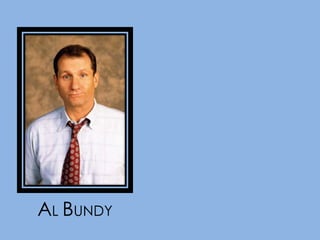AL BUNDY