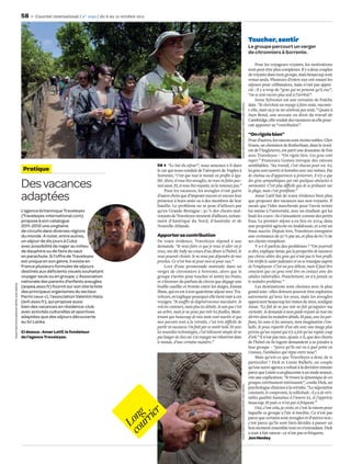 58     Courrier international | n° 1092 | du 6 au 12 octobre 2011




                                                                                                                                                                                                            Toucher, sentir
                                                                                                                                                                                                            Le groupe parcourt un verger
                                                                                                                                                                                                            de citronniers à Sorrente.

                                                                                                                                                                                                                 Pour les voyageurs voyants, les motivations
                                                                                                                                                                                                            sont peut-être plus complexes. Il y a deux couples
                                                                                                                                                                                                            de voyants dans mon groupe, mais beaucoup sont
                                                                                                                                                                                                            venus seuls. Plusieurs d’entre eux ont essayé les
                                                                                                                                                                                                            séjours pour célibataires, mais n’ont pas appré-
                                                                                                                                                                                                            cié : il y a trop de “gens qui ne pensent qu’à eux”,
                                                                                                                                                                                                            “on se sent encore plus seul à l’arrivée”.
                                                                                                                                                                                                                 Irene Sylvester est une retraitée de fraîche




                                                                                                                                                                       SEAN SMITH/GUARDIAN NEWS AND MEDIA
                                                                                                                                                                                                            date. “Je cherchais un voyage à faire seule, raconte-
                                                                                                                                                                                                            t-elle, mais où je ne me sentirais pas seule.” Quant à
                                                                                                                                                                                                            Jayn Bond, une avocate en droit du travail de
                                                                                                                                                                                                            Cambridge, elle voulait des vacances où elle pour-
                                                                                                                                                                                                            rait apporter sa “contribution”.

                                                                                                                                                                                                            “On rigole bien”
                                                                                                                                                                                                            Pour d’autres, les raisons sont moins nobles. Glyn
                                                                                                                                                                                                            Evans, un cheminot de Rotherham, dans le nord-
                                                                                                                                                                                                            est de l’Angleterre, est parti une douzaine de fois
                                                                                                                                                                                                            avec Traveleyes – “On rigole bien. Ces gens sont
                                                                                                                                                                                                            super.” Francesca Gomez invoque des raisons
                                                                                                         56 “Le but du séjour”, nous annonce-t-il dans                                                      semblables. “Au travail, c’est chacun pour soi. Ici,
                                      Pratique                                                           le car qui nous conduit de l’aéroport de Naples à                                                  les gens sont ouverts et honnêtes avec eux-mêmes. Pas
                                                                                                         Sorrente, “c’est que tout le monde en proﬁte à éga-                                                de cinéma ou d’apparences à préserver, il n’y a que
                                                                                                         lité. Alors, si vous êtes aveugles, ne vous en faites pas :                                        des gens sympathiques qui ont quelques obstacles à
                                     Des vacances                                                        moi aussi. Et, si vous êtes voyants, ne la ramenez pas.”
                                                                                                               Pour les vacances, les aveugles n’ont guère
                                                                                                                                                                                                            surmonter. C’est plus diﬃcile que de se prélasser sur
                                                                                                                                                                                                            la plage, mais c’est gratiﬁant.”
                                     adaptées                                                            d’autre choix que d’imposer encore et encore leur
                                                                                                         présence à leurs amis ou à des membres de leur
                                                                                                                                                                                                                 Amar Latif fait de toute évidence bien plus
                                                                                                                                                                                                            que proposer des vacances aux non-voyants. Il
                                                                                                         famille. Le problème ne se pose d’ailleurs pas                                                     savait que l’idée marcherait pour l’avoir testée
                                     L’agence britannique Traveleyes                                     qu’en Grande-Bretagne : 30 % des clients mal-                                                      lui-même à l’université, avec un étudiant qui lui
                                     (Traveleyes-international.com)                                      voyants de Traveleyes viennent d’ailleurs, notam-                                                  lisait les cours : ils s’amusaient comme des petits
                                     propose à son catalogue                                             ment d’Amérique du Nord, d’Australie et de                                                         fous. Le premier séjour a eu lieu en 2004, dans
                                     2011-2012 une vingtaine                                             Nouvelle-Zélande.                                                                                  une propriété agricole en Andalousie, et a été un
                                     de circuits dans diverses régions                                                                                                                                      franc succès. Depuis lors, Traveleyes enregistre
                                     du monde. A noter, entre autres,                                    Apporter sa contribution                                                                           une croissance de 50 % par an, et plus de 60 % de
                                     un séjour de dix jours à Cuba                                       De toute évidence, Traveleyes répond à une                                                         ses clients rempilent.
                                     avec possibilité de nager au milieu                                 demande. “Je veux faire ce que je veux et aller où je                                                   Y a-t-il parfois des problèmes ? “On pourrait
                                     de dauphins ou de faire du saut                                     veux, me dit Judy au cours d’un dîner à l’hôtel. Je                                                se dire, explique Amar, que la perspective de vacances
                                     en parachute. Si l’offre de Traveleyes                              veux pouvoir choisir. Je ne veux pas dépendre de mes                                               pas chères attire des gens qui n’ont pas le bon proﬁl.
                                     est unique en son genre, il existe en                               proches. Ce n’est bon ni pour moi ni pour eux.”                                                    On vériﬁe le casier judiciaire et on se renseigne auprès
                                     France plusieurs formules de séjours                                     Lors d’une promenade matinale dans un                                                         de l’employeur. C’est un peu délicat, mais il faut être
                                     destinés aux déﬁcients visuels souhaitant                           verger de citronniers à Sorrente, alors que le                                                     conscient que ces gens vont être en contact avec des
                                     voyager seuls ou en groupe. L’Association                           groupe s’arrête pour toucher et sentir les fruits,                                                 adultes vulnérables. Franchement, on n’a jamais eu
                                     nationale des parents d’enfants aveugles                            et s’étonner du parfum de citron que dégage une                                                    le moindre problème.”
SEAN SMITH/GUARDIAN NEWS AND MEDIA




                                     (anpea.asso.fr) fournit sur son site la liste                       feuille cueillie et frottée entre les doigts, Emma                                                      Les destinations sont choisies avec le plus
                                     des principaux organismes du secteur.                               Shaw, qui en est à son quatrième séjour avec Tra-                                                  grand soin : elles doivent pouvoir être explorées
                                     Parmi ceux-ci, l’association Valentin Haüy                          veleyes, m’explique pourquoi elle tient tant à ces                                                 autrement qu’avec les yeux, mais les aveugles
                                     (avh.asso.fr), qui propose aussi                                    voyages. “Je souﬀre de dégénérescence maculaire. Je                                                apprécient beaucoup les visites de sites, souligne
                                     bien des vacances en résidence-club                                 vois les contours, mais plus les détails. Je sais que c’est                                        Amar. “Le fait de ne pas voir ne fait qu’aiguiser ma
                                     avec activités culturelles et sportives                             un arbre, mais je ne peux pas voir les feuilles. Main-                                             curiosité. Je demande à mon guide voyant de tout me
                                     adaptées que des séjours découverte                                 tenant que beaucoup de mes amis sont mariés et que                                                 décrire dans les moindres détails. Et puis, avec les par-
                                     au Sri Lanka.                                                       mes parents sont à la retraite, c’est très diﬃcile de                                              fums, les sons et les saveurs, mon imagination s’em-
                                                                                                         partir en vacances. On ﬁnit par se sentir isolé. Et avec                                           balle. Je peux repartir d’un site avec une image plus
                                     Ci dessus : Amar Latif, le fondateur                                les nouvelles technologies, c’est tellement simple de ne                                           précise qu’un voyant qui n’y a jeté qu’un rapide coup
                                     de l’agence Traveleyes.                                             pas bouger de chez soi. Ces voyages me réinsèrent dans                                             d’œil.” Il n’est pas rare, ajoute-t-il, que des clients
                                                                                                         le monde, d’une certaine manière.”                                                                 de l’hôtel où ils logent demandent à se joindre à
                                                                                                                                                                                                            leur groupe – “parce qu’ils ont vu à quel point on
                                                                                                                                                                                                            s’amuse, l’ambiance qui règne entre nous”.
                                                                                                                                                                                                                 Mais qu’est-ce que Traveleyes a donc de si
                                                                                                                                                                                                            particulier ? Dick et Lizzie Bulkely, un couple
                                                                                                                                                                                                            qu’une autre agence a refusé à la dernière minute
                                                                                                                                                                                                            parce que Lizzie a un glaucome à un stade avancé,
                                                                                                                                                                                                            ont une explication. “Je trouve la dynamique de ces
                                                                                                                                                                                                            groupes extrêmement intéressante”, conﬁe Dick, un
                                                                                                                                                                       SEAN SMITH/GUARDIAN NEWS AND MEDIA




                                                                                                                                                                                                            psychologue clinicien à la retraite. “La négociation
                                                                                                                                                                                                            constante, le compromis, la sollicitude : il y a de véri-
                                                                                                                                                                                                            tables qualités humaines à l’œuvre ici, et j’apprécie
                                                                                                                                                                                                            beaucoup. Et puis ce n’est pas si fréquent.”
                                                                                                                                                                                                                 Oui, c’est cela, je crois, et c’est la raison pour
                                                                                               er




                                                                                                                                                                                                            laquelle ce groupe a l’air si insolite. Ce n’est pas
                                                                                         cou ng
                                                                                            rri




                                                                                                                                                                                                            parce que certains sont aveugles et d’autres non ;
                                                                                           Lo




                                                                                                                                                                                                            c’est parce qu’ils sont bien décidés à passer un
                                                                                                                                                                                                            bon moment ensemble tout en s’entraidant. Dick
                                                                                                                                                                                                            a tout à fait raison : ce n’est pas si fréquent.
                                                                                                                                                                                                            Jon Henley
 