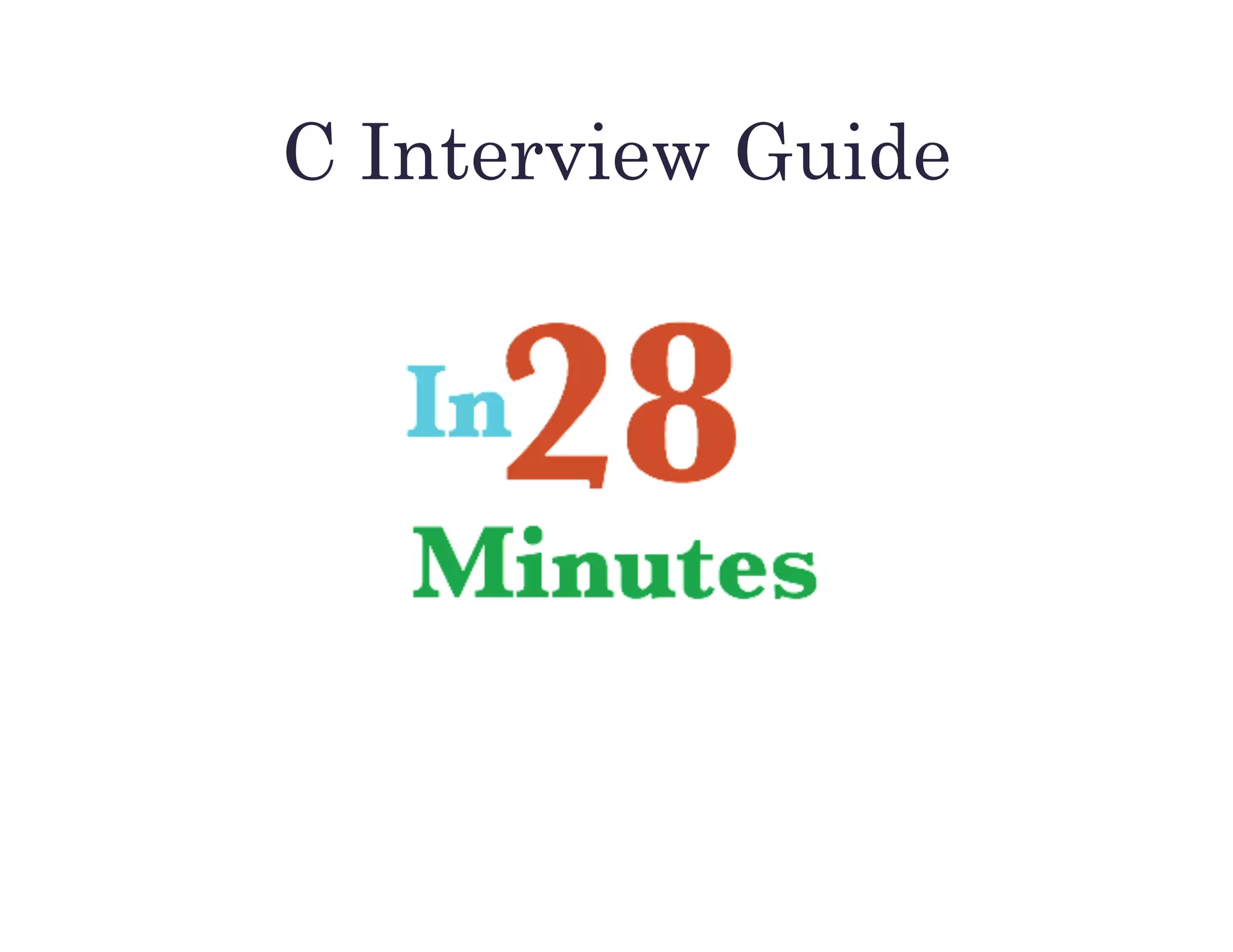 C Interview Guide