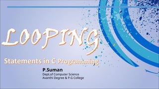 C Programming Looping Statements For BCA Students | PPT