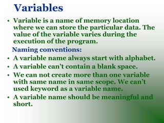 The variables having Default
           values
         Type     Default value
 interger type     0
 char type         „x0...