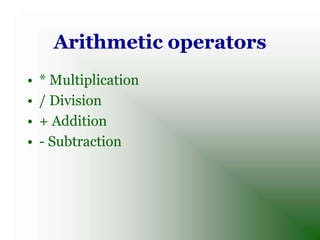 Relational operators OR
 comparison operators
 