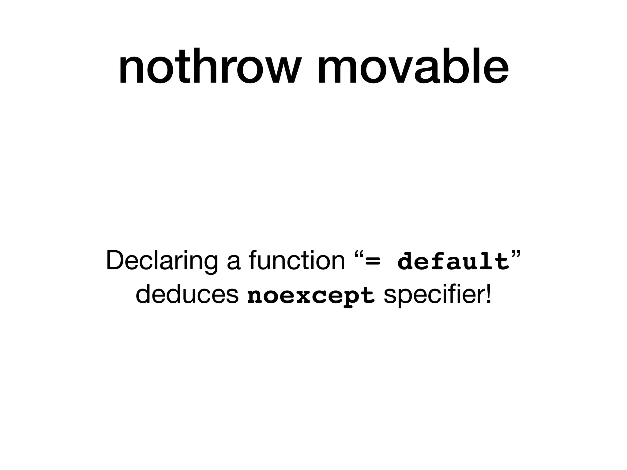 C++ nothrow movable types | PPT