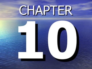 10 CHAPTER 