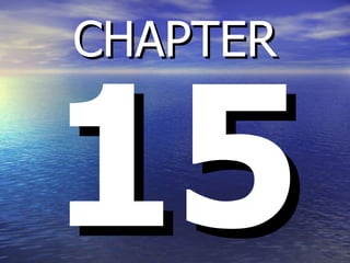 15 CHAPTER 