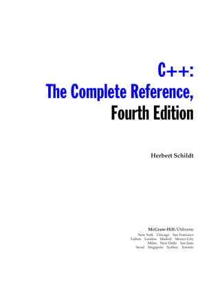 C Plus Plus The Complete Reference 4th Ed Www Amaderforum Com | PDF