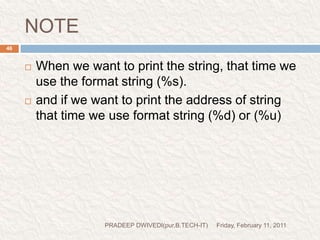 SIZE OF OPERATORFriday, February 11, 2011PRADEEP DWIVEDI(pur.B.TECH-IT)48With the help of sizeof operator we can find out the size of value or variable that is occupied in the memory.Note:-each and every pointer variable always occupied two bytes in memory either it is float or char or int or etc.