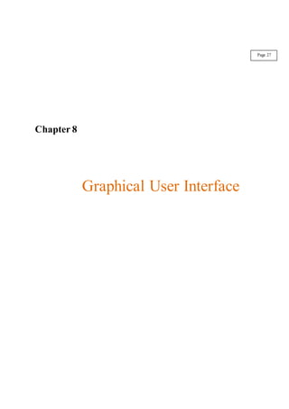 Chapter 8
Graphical User Interface
Page 27
 