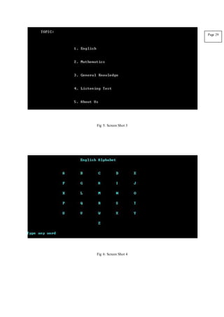 Fig 5: Screen Shot 3
Fig 6: Screen Shot 4
Page 29
 