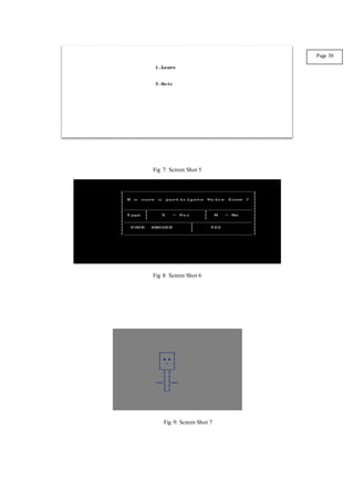 Fig 7: Screen Shot 5
Fig 8: Screen Shot 6
Fig 9: Screen Shot 7
Page 30
 
