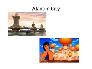 Aladdin City
 