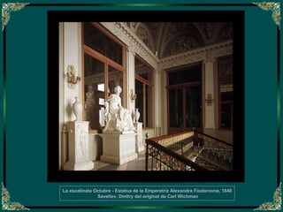 La escalinata Octubre - Estatua de la Emperatriz Alexandra Fiodorovna, 1840 Saveliev, Dmitry del original de Carl Wichman 