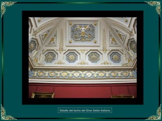 Detalle del techo del Gran Salón Italiano 