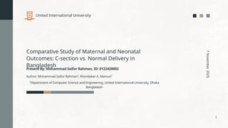 Comparative Study of Maternal and Neonatal Outcomes_ C-section vs ...