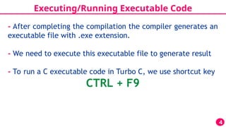 c-step-by-step-execution power point presentation | PPT